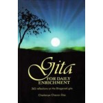 Gita for Daily Enrichment by Chaitanya Charan Das
